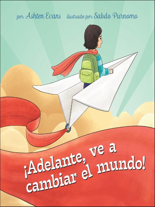 Cover image for Adelante, ve a cambiar el mundo